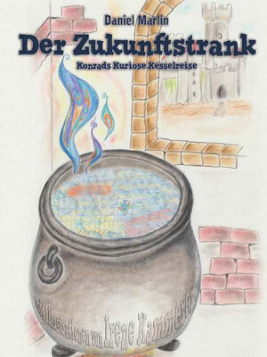 cover image of Der Zukunftstrank